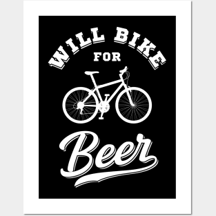 Will Bike For Beer Funny Gift Posters and Art